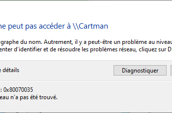Windows 10 LTSC et Windows Server : Corriger les problèmes d’accès à ses partages réseau